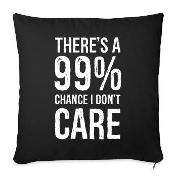 il y a 99 chance je m’en fiche chemise drôle - Housse de coussin décorative 45 x 45 cm - noir - Devant