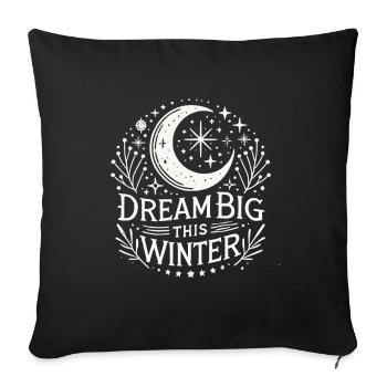 Dream Big This Winter - Sofakissenbezug 45 x 45 cm - Schwarz - Vorne
