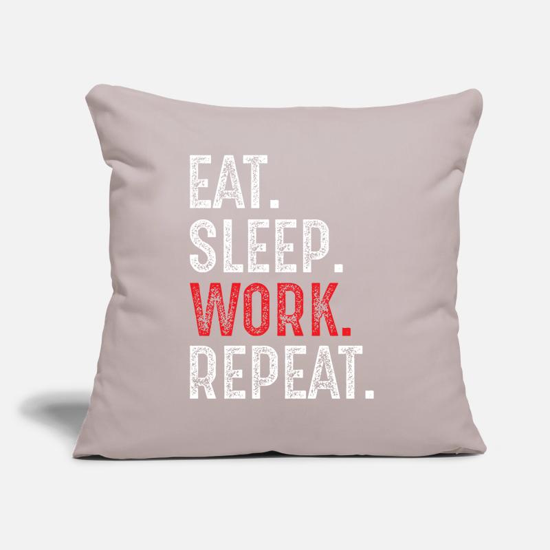 eat sleep work repeat Sofa pillowcase 17,3'' x 17,3'' (45 x 45 cm)