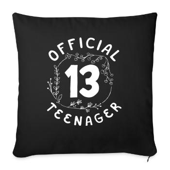 Official Teenager 13th Birthday Celebration - Sofa pillowcase 17,3'' x 17,3'' (45 x 45 cm) - black - Front