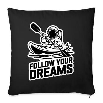 Kajak Astronaut Follow Your Dreams - Sofakissenbezug 45 x 45 cm - Schwarz - Vorne