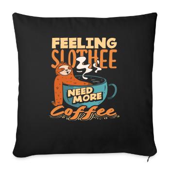 Coffee Lover Being Lazy More Coffee - Sofa pillowcase 17,3'' x 17,3'' (45 x 45 cm) - black - Front