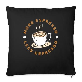 Plus d’espresso Moins d’amateurs de café Depresso - Housse de coussin décorative 45 x 45 cm - noir - Devant