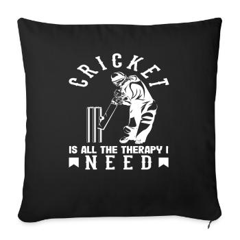 Cricketer Therapy I Need - Sofa pillowcase 17,3'' x 17,3'' (45 x 45 cm) - black - Front