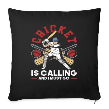 Cricketer Call And I Have To Go - Sofa pillowcase 17,3'' x 17,3'' (45 x 45 cm) - black - Front