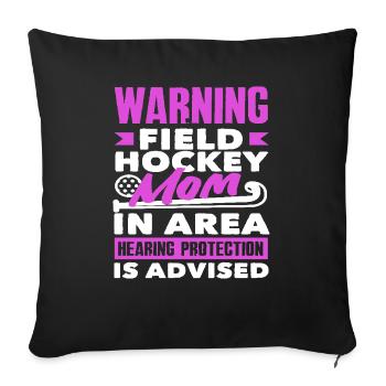 Attention Joueur de hockey sur gazon Maman à proximité - Housse de coussin décorative 45 x 45 cm - noir - Devant
