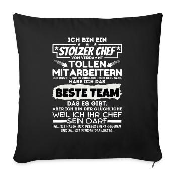 stolzer Chef von verdammt naiven Mitarbeitern - Sofakissenbezug 45 x 45 cm - Schwarz - Vorne