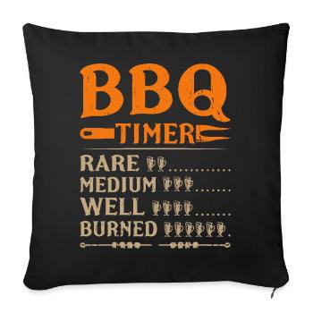 BBQ Timer Humor - Selten, Mittel, Gut gemacht, Verbrannt - Sofakissenbezug 45 x 45 cm - Schwarz - Vorne