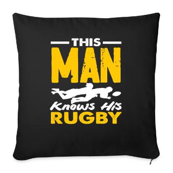Cet homme connaît les joueurs de rugby - Housse de coussin décorative 45 x 45 cm - noir - Devant