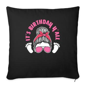 Anniversaire style sage-femme c’est l’anniversaire vous tous - Housse de coussin décorative 45 x 45 cm - noir - Devant