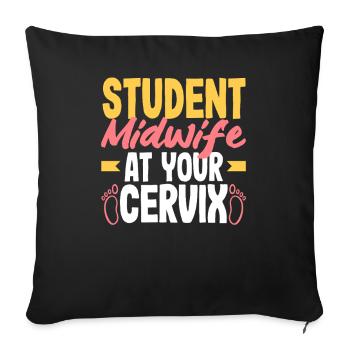 Student midwife at your cervix - Sofa pillowcase 17,3'' x 17,3'' (45 x 45 cm) - black - Front