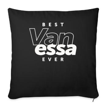 Die beste Vanessa aller Zeiten - Name Vanessa - Sofakissenbezug 45 x 45 cm - Schwarz - Vorne
