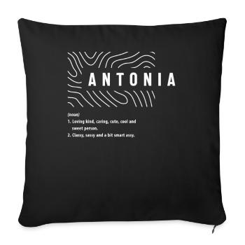 Antonia Definition - Name Antonia - Sofa pillowcase 17,3'' x 17,3'' (45 x 45 cm) - black - Front