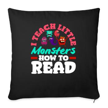 Enseignant à l’école primaire J’enseigne aux petits monstres - Housse de coussin décorative 45 x 45 cm - noir - Devant