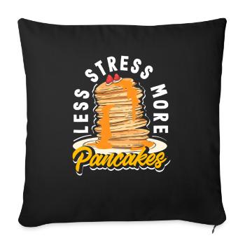 Des crêpes moins de stress, plus de crêpes - Housse de coussin décorative 45 x 45 cm - noir - Devant