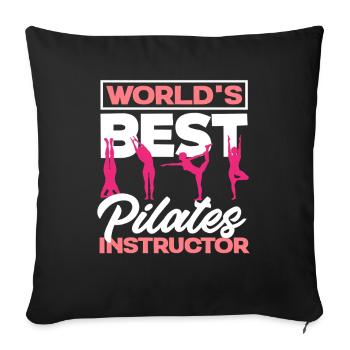 Pilates Best Instructor In The World - Sofa pillowcase 17,3'' x 17,3'' (45 x 45 cm) - black - Front