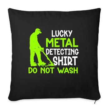 Metal Detector Shirt for Men Lucky Metal Detecting - Sofakissenbezug 45 x 45 cm - Schwarz - Vorne