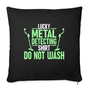 Metal Detector Shirt for Men Lucky Metal Detecting - Sofakissenbezug 45 x 45 cm - Schwarz - Vorne