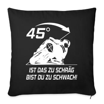 Motorrad Knieschleifen Hangover Biker Männer Frau - Sofakissenbezug 45 x 45 cm - Schwarz - Vorne