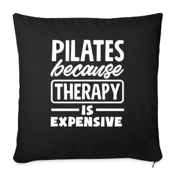 Pilates parce que la thérapie coûte cher - Housse de coussin décorative 45 x 45 cm - noir - Devant