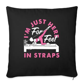 Pilates Je suis juste là pour les pieds dans les sangles - Housse de coussin décorative 45 x 45 cm - noir - Devant