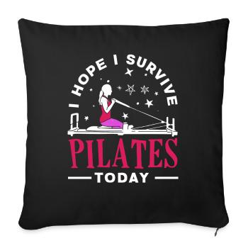 Pilates Je survis au Pilates aujourd’hui - Housse de coussin décorative 45 x 45 cm - noir - Devant