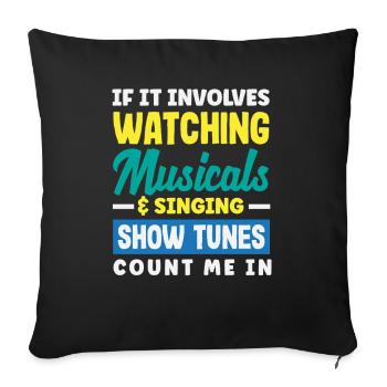 Citation de Musical Lover Show Tunes - Housse de coussin décorative 45 x 45 cm - noir - Devant