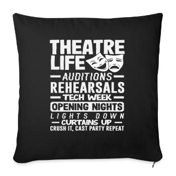 Musical Lover Theater Life Curtain Up - Sofa pillowcase 17,3'' x 17,3'' (45 x 45 cm) - black - Front
