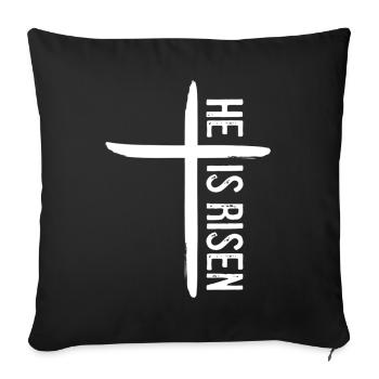 He is Risen - Sofa pillowcase 17,3'' x 17,3'' (45 x 45 cm) - black - Front