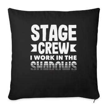 Musical Lover Stage Crew In The Shadows - Sofa pillowcase 17,3'' x 17,3'' (45 x 45 cm) - black - Front