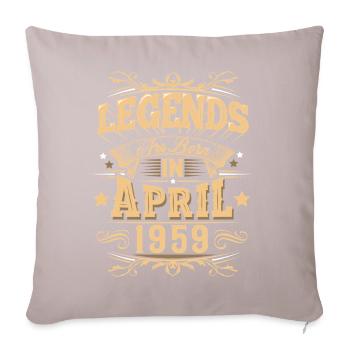 April 1959 Birthday Legend - Sofa pillowcase 17,3'' x 17,3'' (45 x 45 cm) - light taupe - Front