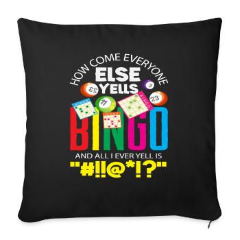 Bingo Player Humor Funny Saying - Sofa pillowcase 17,3'' x 17,3'' (45 x 45 cm) - black - Front
