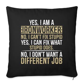je suis ferronnier non je ne peux pas réparer stupide je - Housse de coussin décorative 45 x 45 cm - noir - Devant