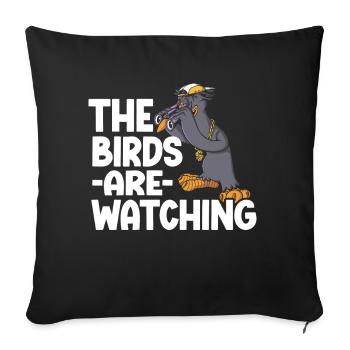 Bird Watching Cute Bird Lover - Sofakissenbezug 45 x 45 cm - Schwarz - Vorne