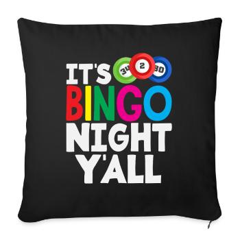 Bingo Spieler It's Bingo Night Y'all - Sofakissenbezug 45 x 45 cm - Schwarz - Vorne