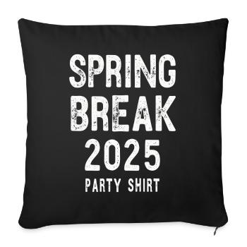 Spring Break 2025 Party Shirt - Sofa pillowcase 17,3'' x 17,3'' (45 x 45 cm) - black - Front