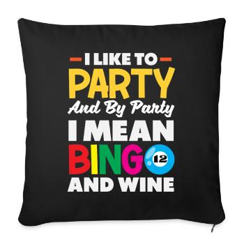 Bingo Und Wein Party Spaß Design - Sofakissenbezug 45 x 45 cm - Schwarz - Vorne