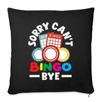 Désolé, je ne peux pas Bingo Bye Fun pour la soirée bingo - Housse de coussin décorative 45 x 45 cm - noir - Devant