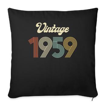 Vintage, 1959 - 66, Anniversaire, Hommes, Femmes, Rétro - Housse de coussin décorative 45 x 45 cm - noir - Devant