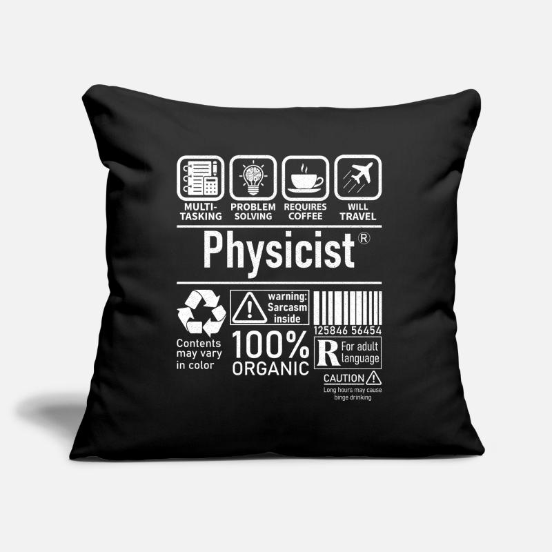 Physicist Specialist multi tasking problem solving Sofa pillowcase 17,3'' x 17,3'' (45 x 45 cm)