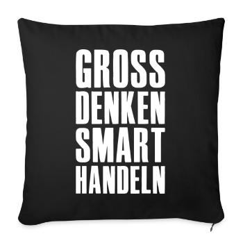 Think big, act smart - Unternehmer Startup - Sofa pillowcase 17,3'' x 17,3'' (45 x 45 cm) - black - Front