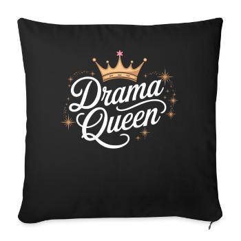 Drama Queen Queen Princess Self Worth Women - Sofa pillowcase 17,3'' x 17,3'' (45 x 45 cm) - black - Front