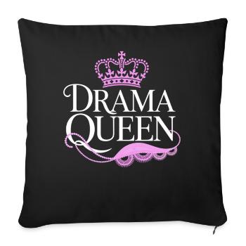 Drama Queen Queen Princess Self Worth Women - Sofa pillowcase 17,3'' x 17,3'' (45 x 45 cm) - black - Front