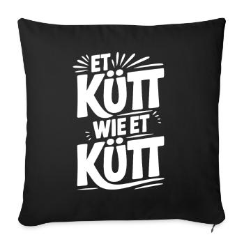 Köln Et Kütt Wie Et Kütt Kölner Grundgesetz Kölsch - Sofakissenbezug 45 x 45 cm - Schwarz - Vorne