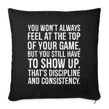 you won't always feel at the top of your game - Sofa pillowcase 17,3'' x 17,3'' (45 x 45 cm) - black - Front