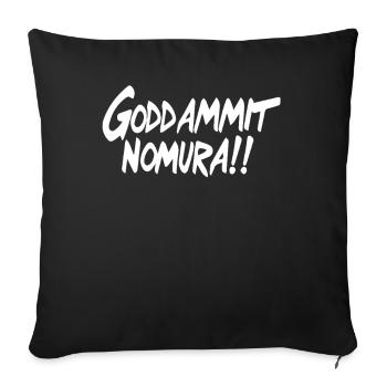 Goddammit Nomura – Simple Design - Sofa pillowcase 17,3'' x 17,3'' (45 x 45 cm) - black - Front