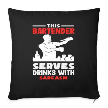 Ce barman sert des boissons avec sarcasme - Housse de coussin décorative 45 x 45 cm - noir - Devant