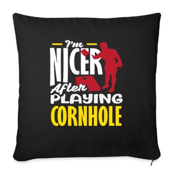 Cornhole Lover Je suis plus gentil après Cornhole - Housse de coussin décorative 45 x 45 cm - noir - Devant