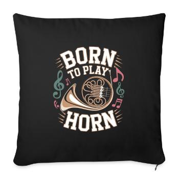 Né pour jouer du cor français - Né pour jouer du cor - Housse de coussin décorative 45 x 45 cm - noir - Devant