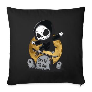 Skate or Die – Grim Reaper on a skateboard - Sofa pillowcase 17,3'' x 17,3'' (45 x 45 cm) - black - Front